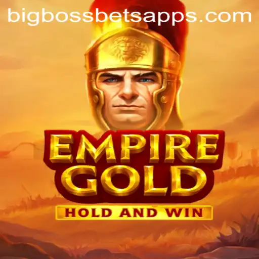 Discover the Excitement of EmpireGold with BigBossBets