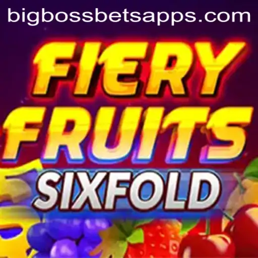 Dive into the Exciting World of FieryFruitsSixFold: A New Era for BigBossBets