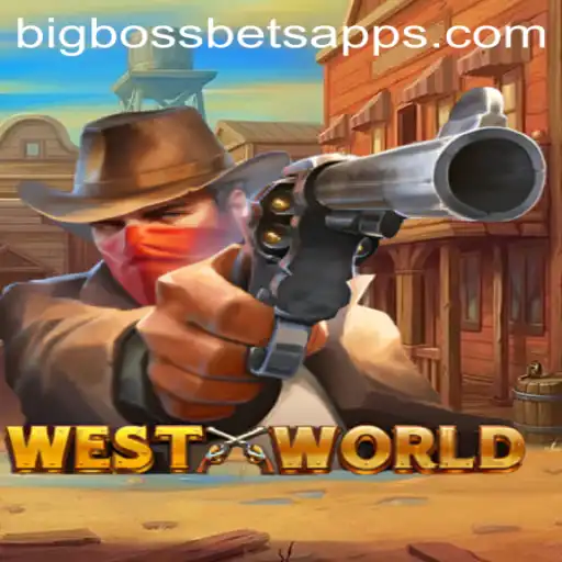 Exploring WestWorld: A Thrilling Adventure with BigBossBets